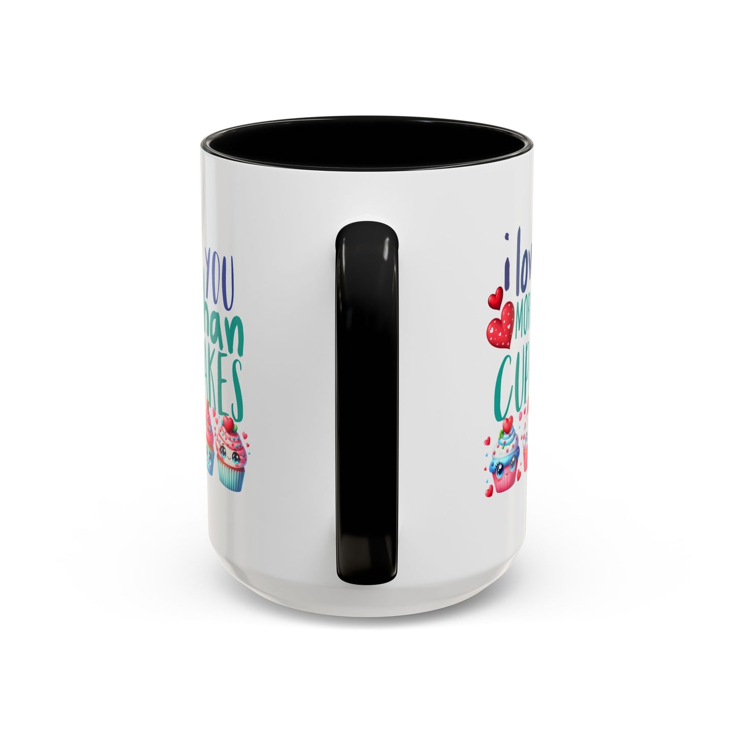 Anniversary Mug - I Love You More Than Cupcakes