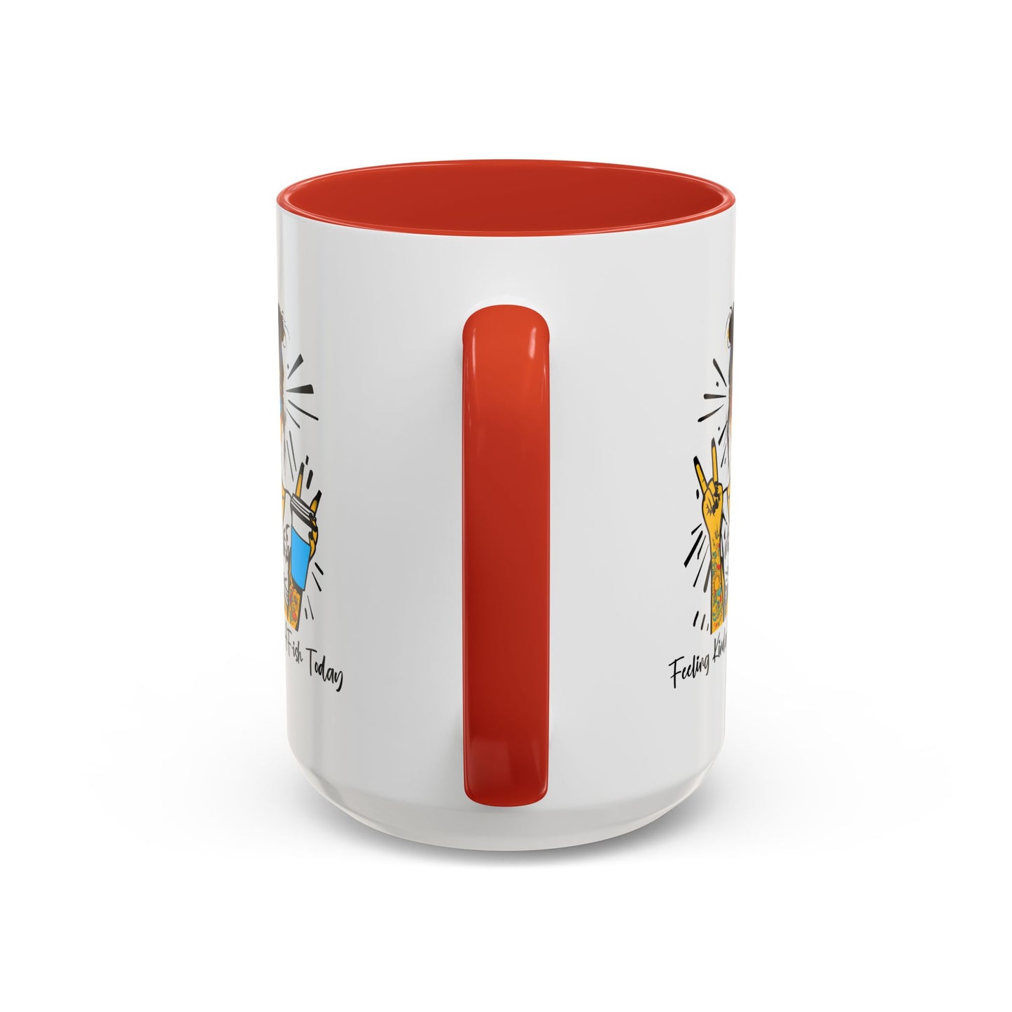 Humor Mug - Feeling Kinda IDGAF-ish Today