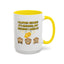 Humor Mug - I Clapped Because It's Finished