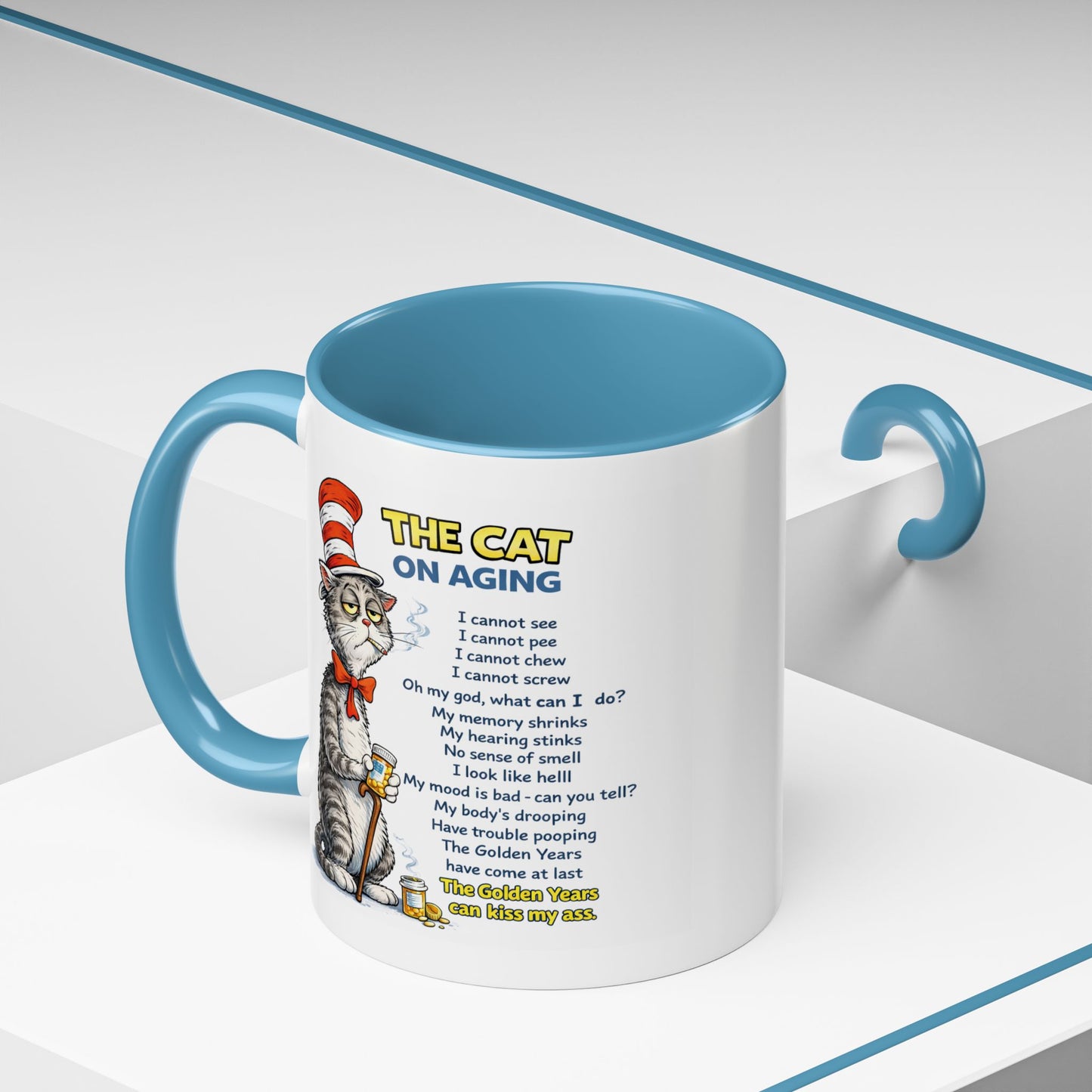 Humor Mug - The Cat Of Aging