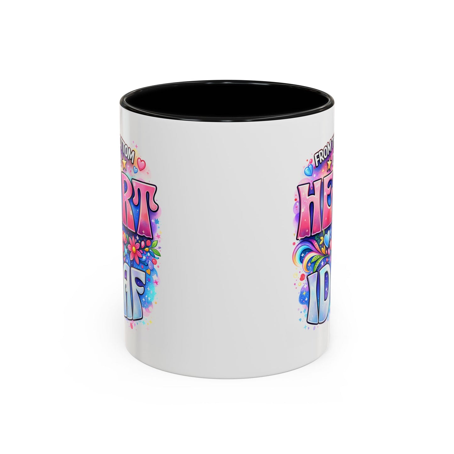 Adult Mug - From The Bottom of My Heart