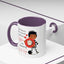Humor Mug - I Don't Know What I Would Do Without Coffee