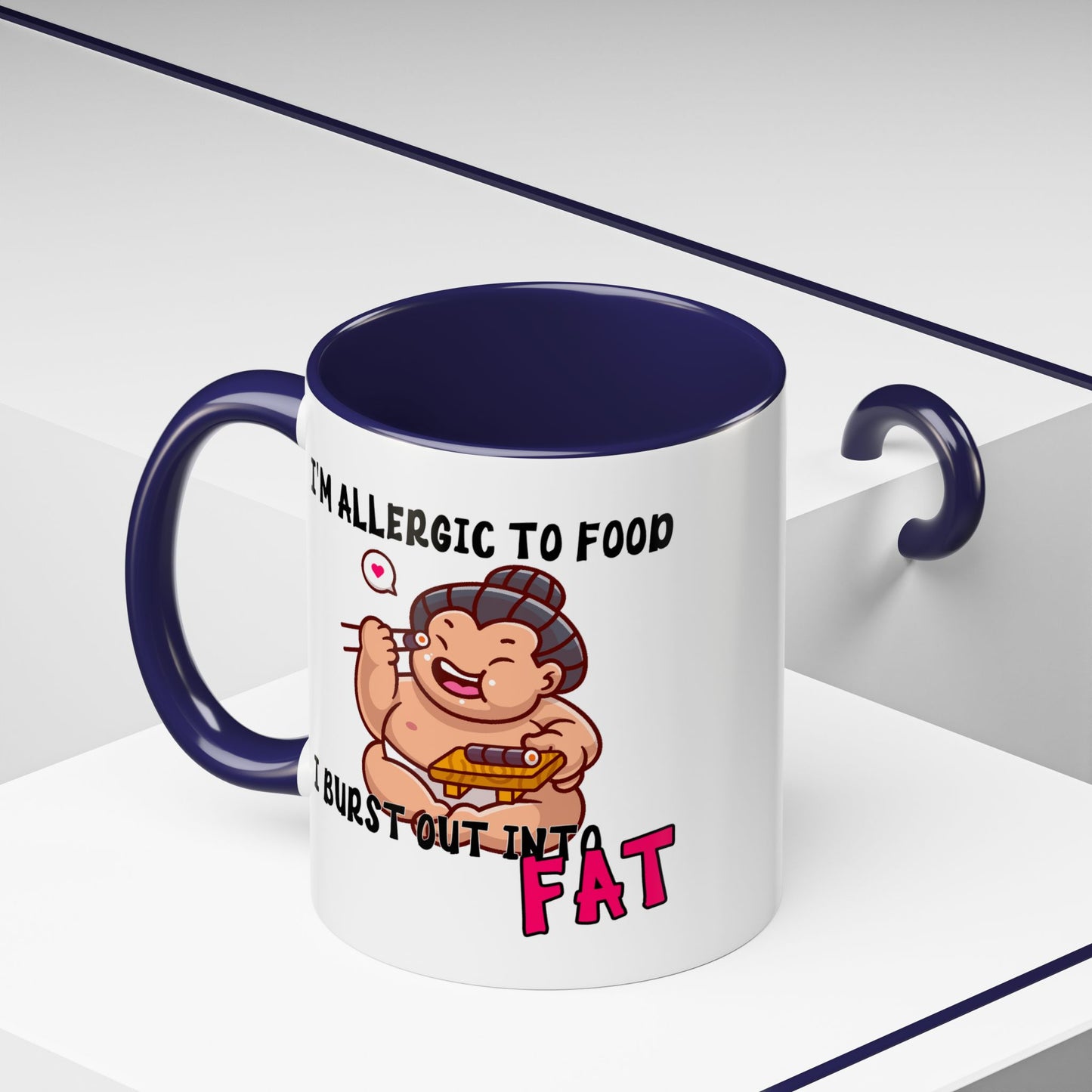 Humor Mug - I'm Allergic to Food