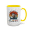 Humor Mug - Just a Cup or Two