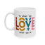 Motivation Mug - Do What you Love What You Do Big Love