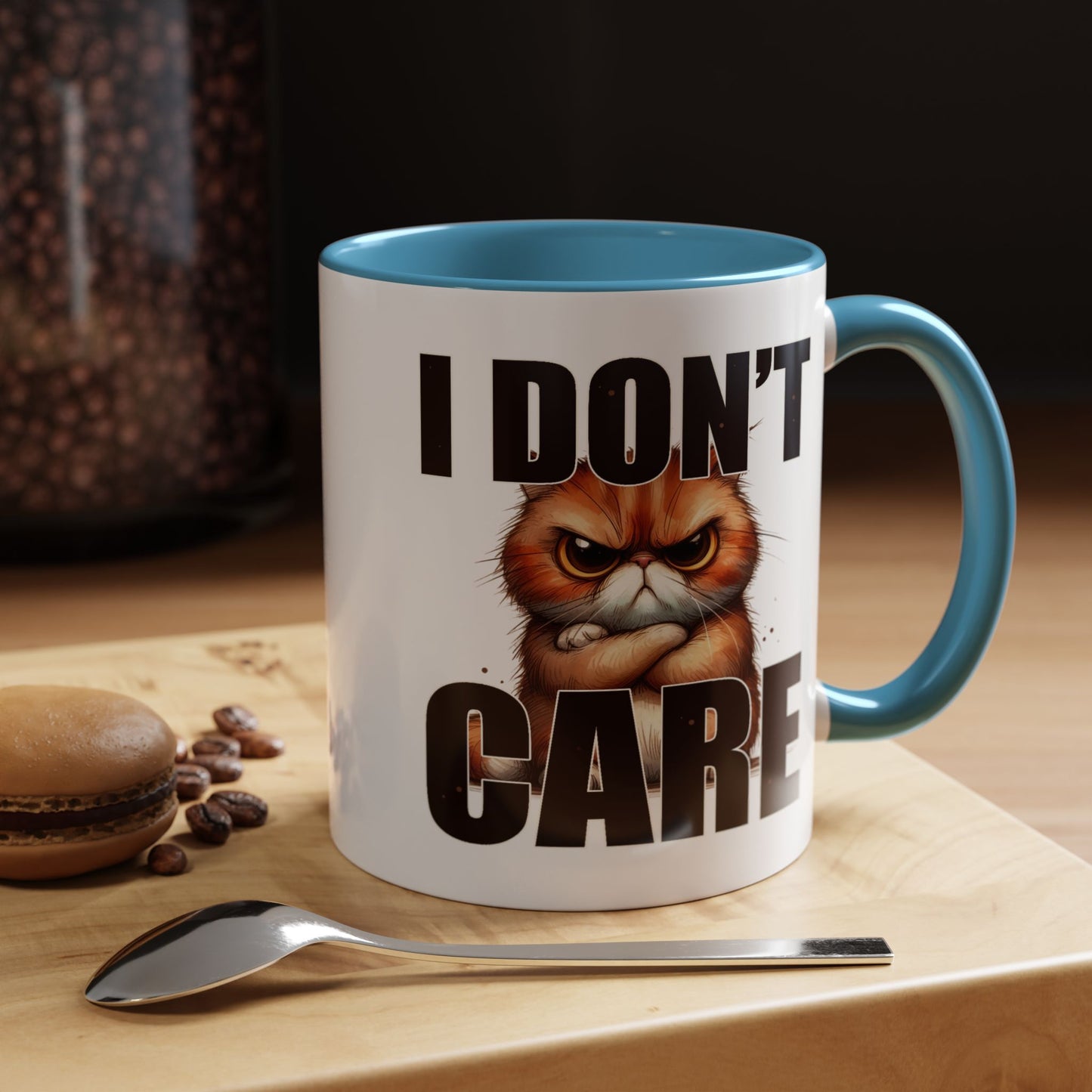 Humor Mug - I Don't Care