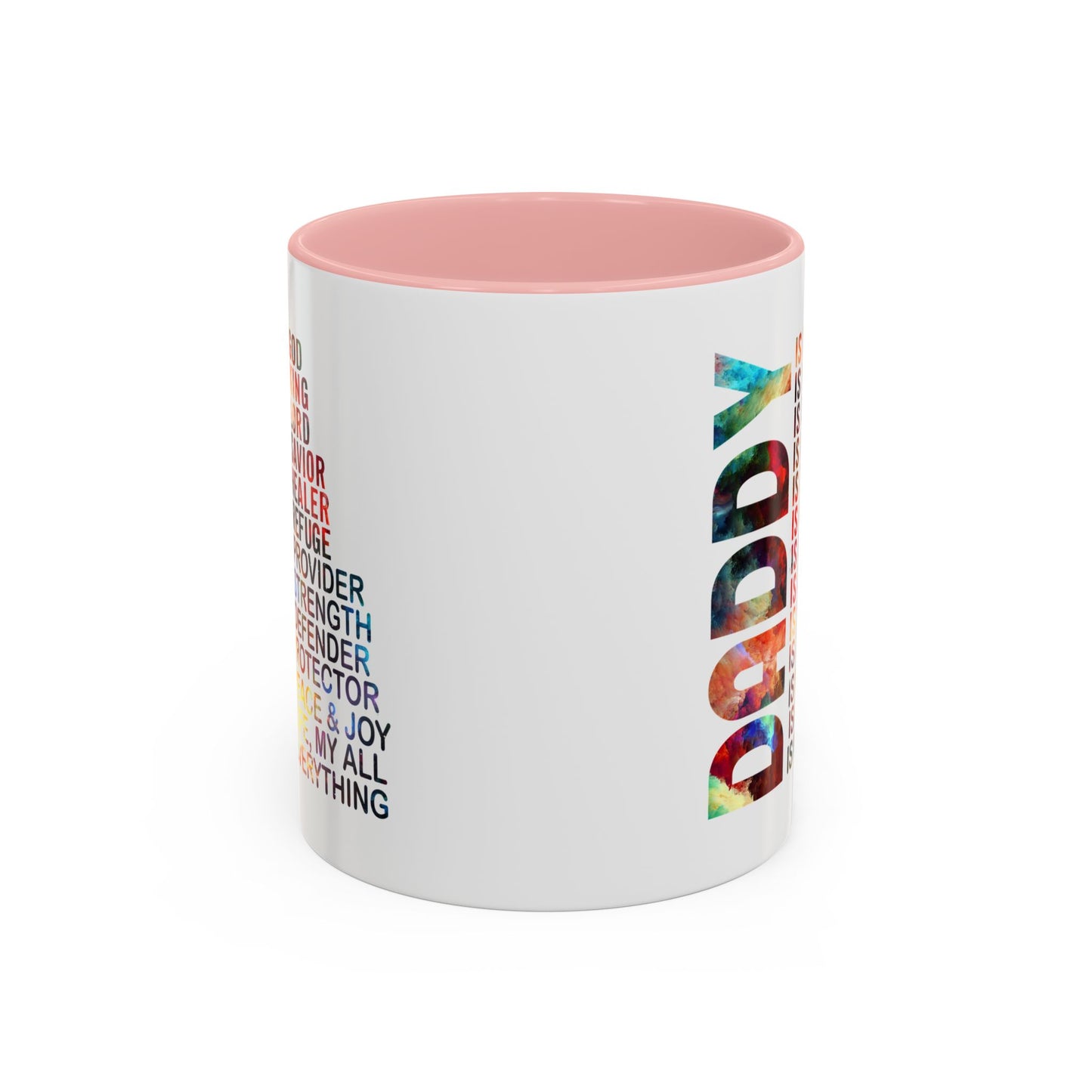 Father's Day Mug - Daddy is My Everthing
