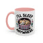 Animal Mug - I'll Sleep Anywhere