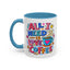 Wellness Mug - All I Need