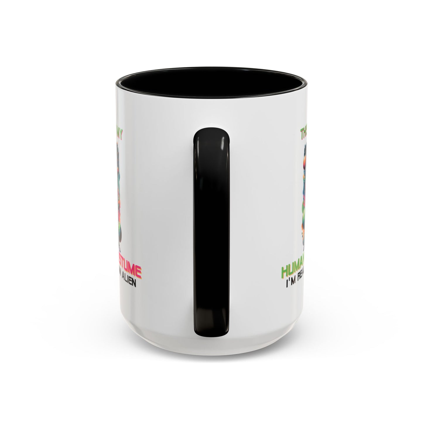 Alien Mug - This Is My Human Costume