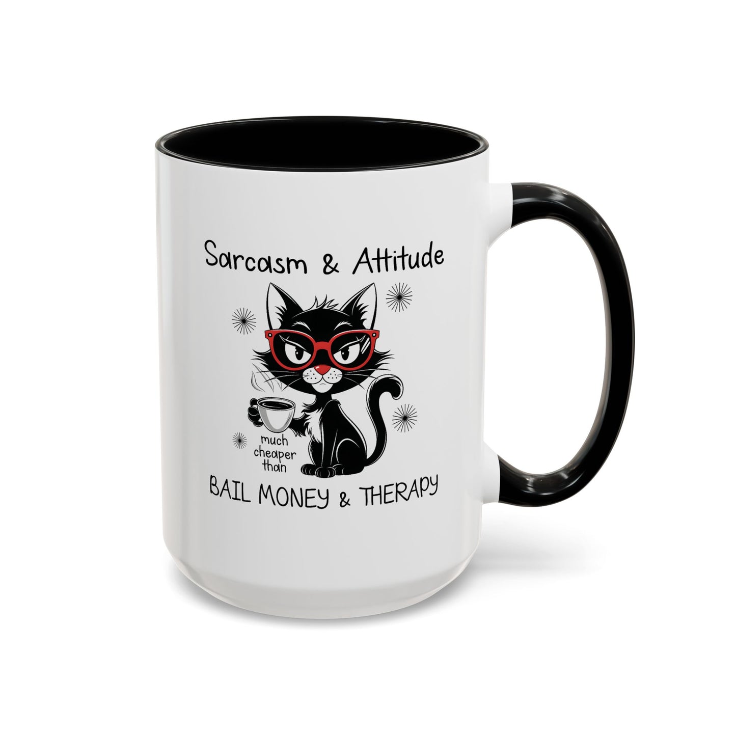 Humor Mug - Sarcasm & Attitude