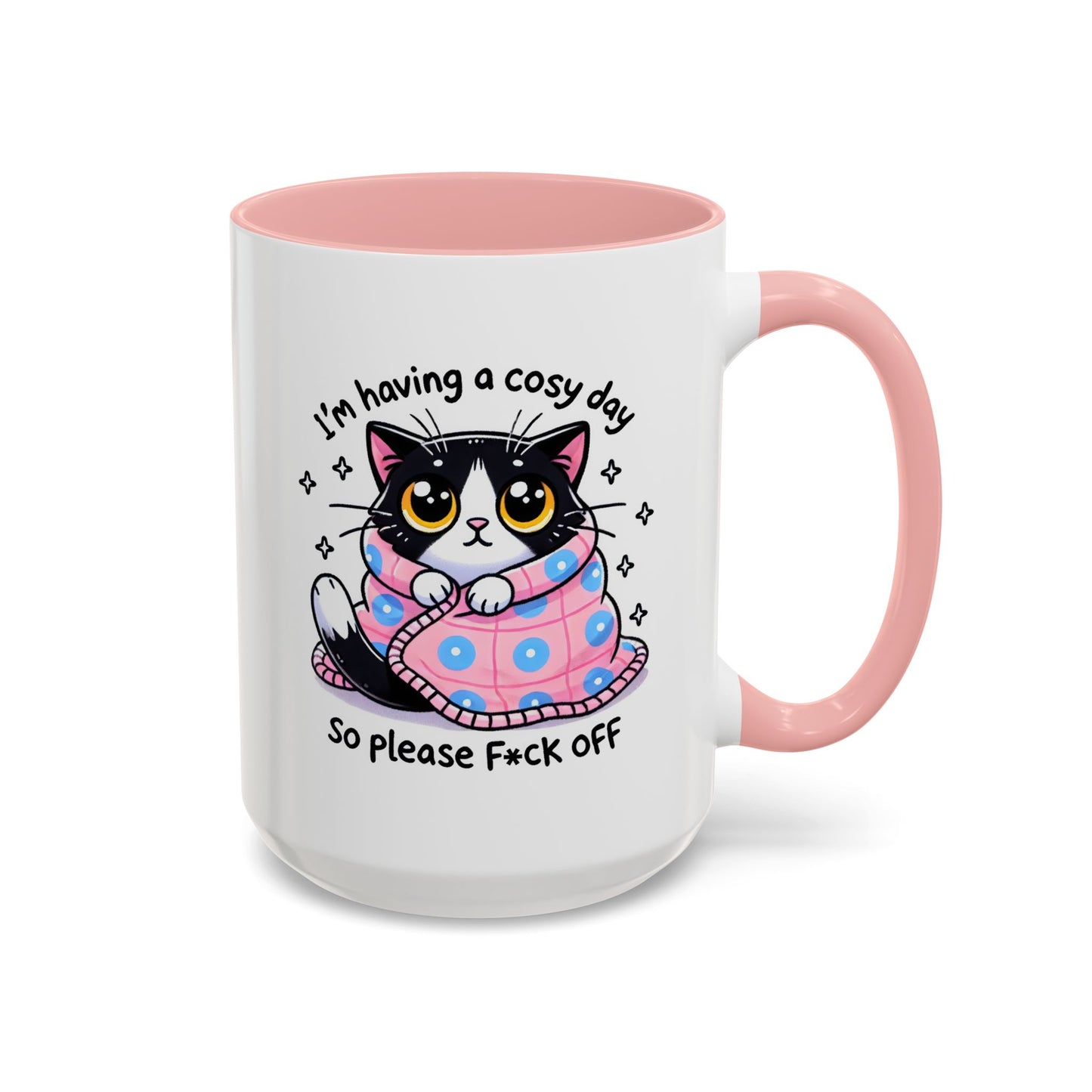 Humor Mug - I'm Having a Cosy Day
