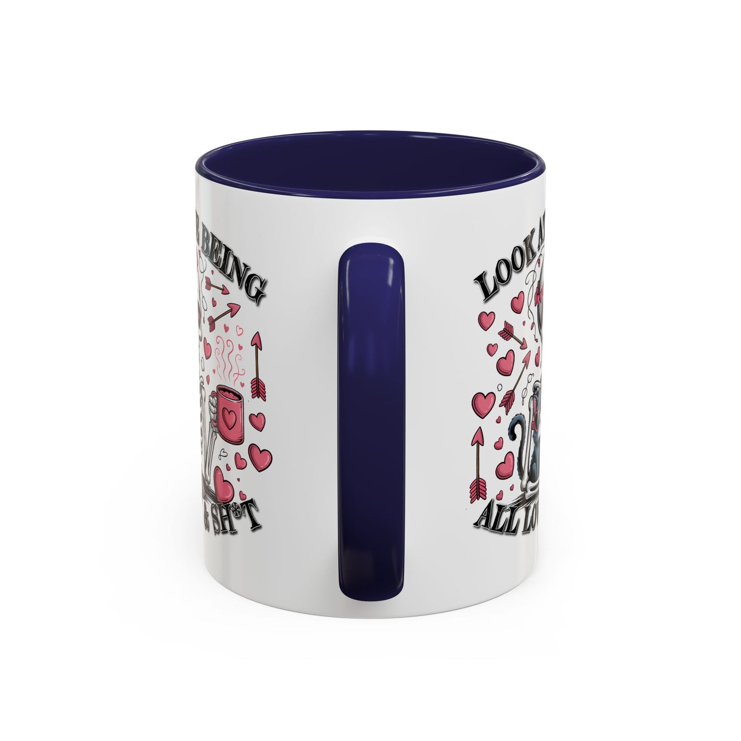 Humor Mug - Look At Me Being