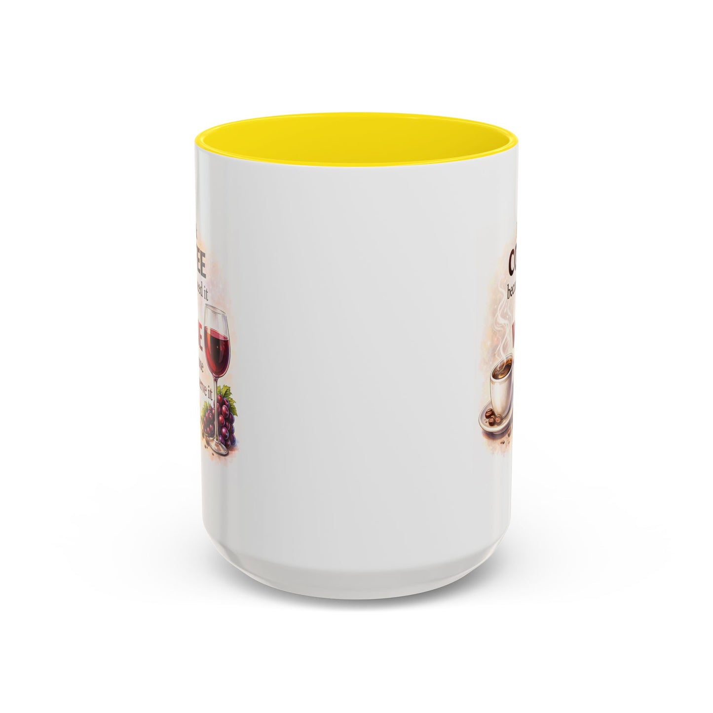 Humor Mug - I Drink Coffee Because I Need It