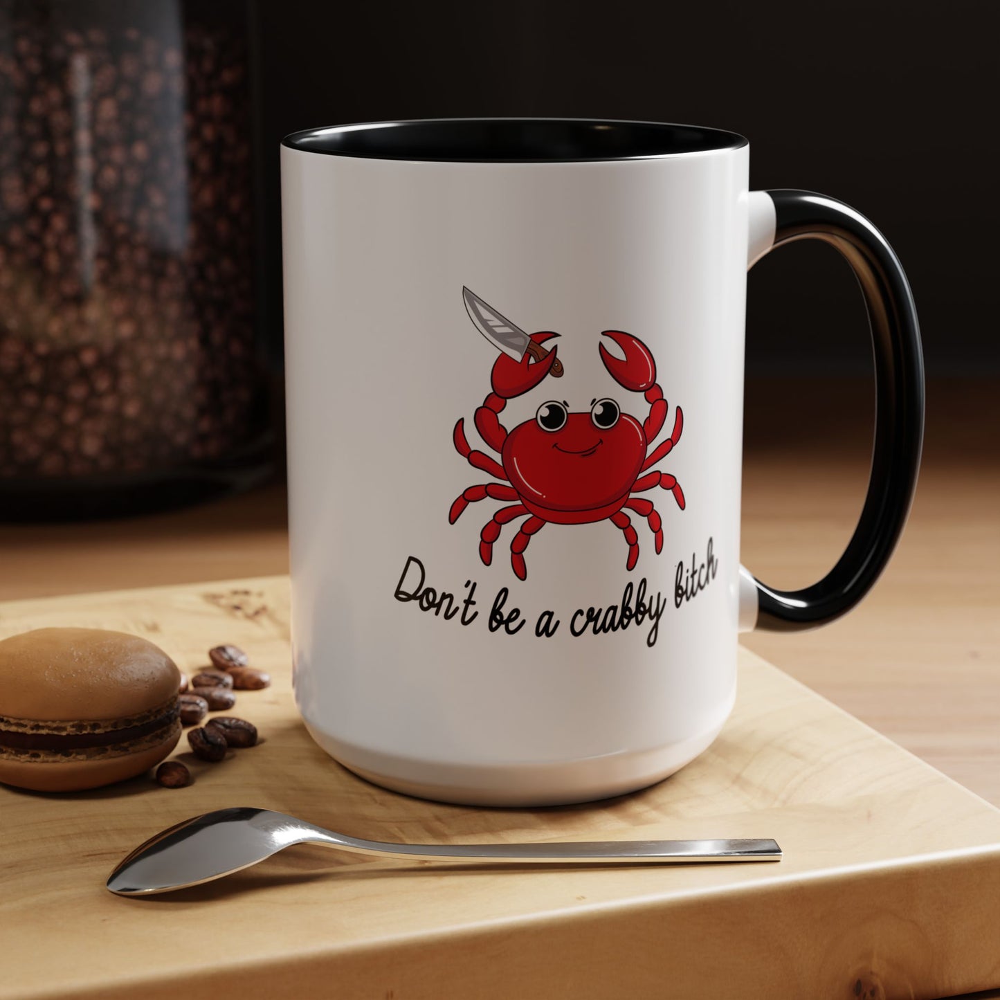 Adult Mug - Don't Be A Crabby Bitch