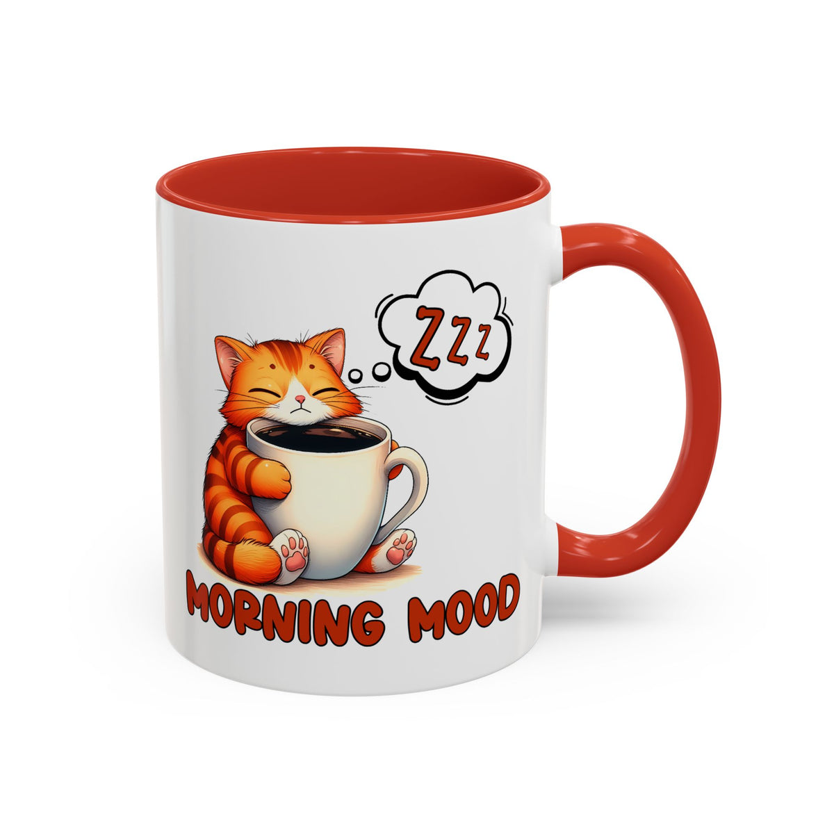 Humor Mug - Morning Mood