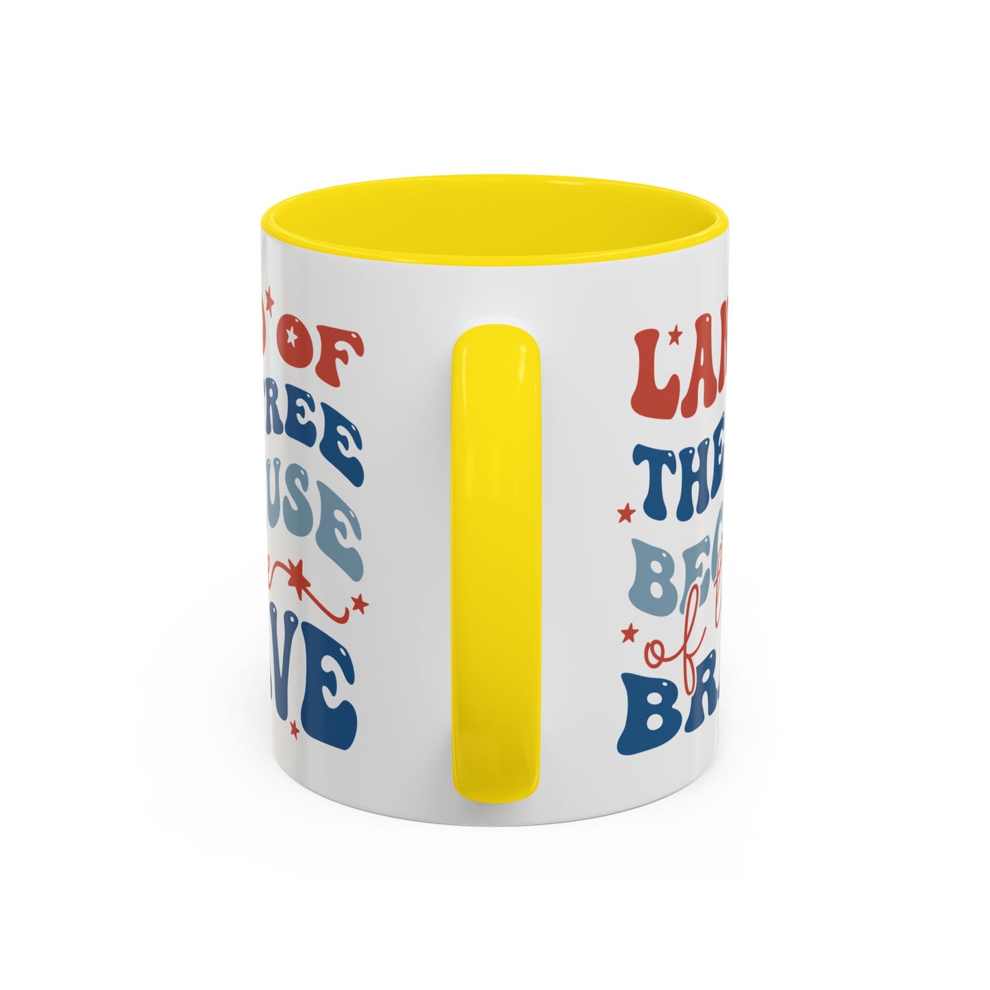 4th of July Mug - Land of The Free Because of The Brave