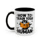 Animal Mug - How To Train Your Human