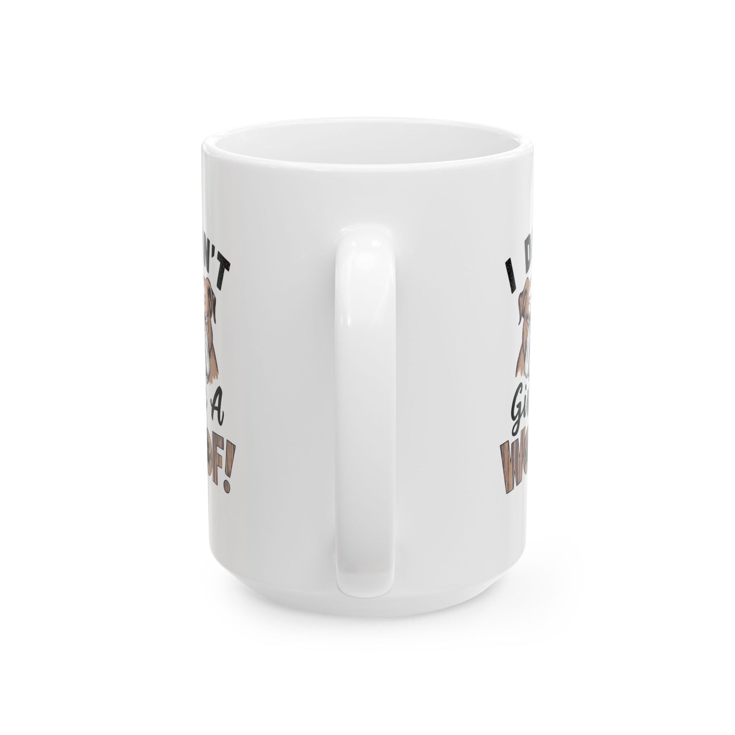 Animal Mug - I Don't Give A Woof!