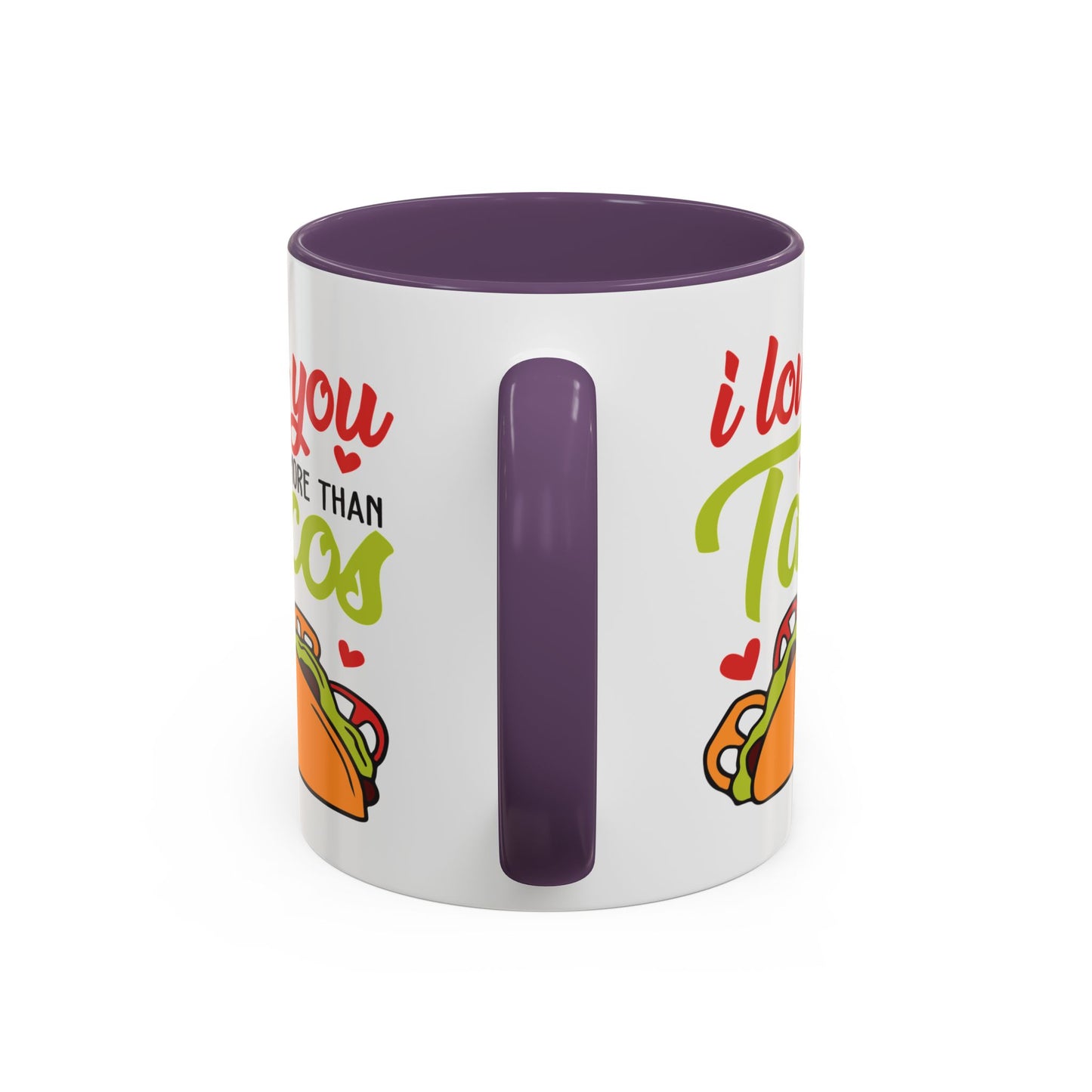 Anniversary Mug - I Love You More Than Tacos