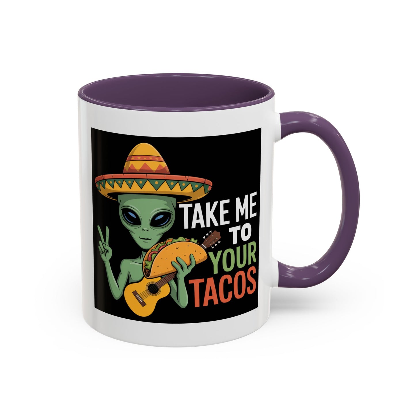 Alien Mug - Take Me To Your Tacos