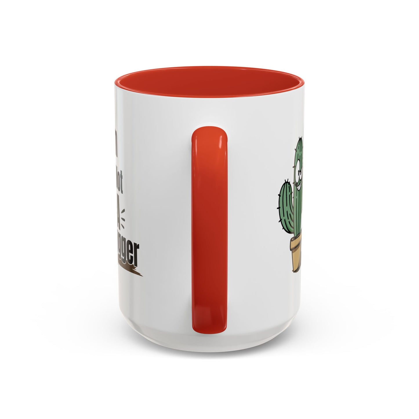Humor Mug - I'm Not A Hugger