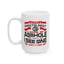 Adult Mug - I Am Not a Proctologist