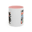 Humor Mug - I Work Hard So My Cat