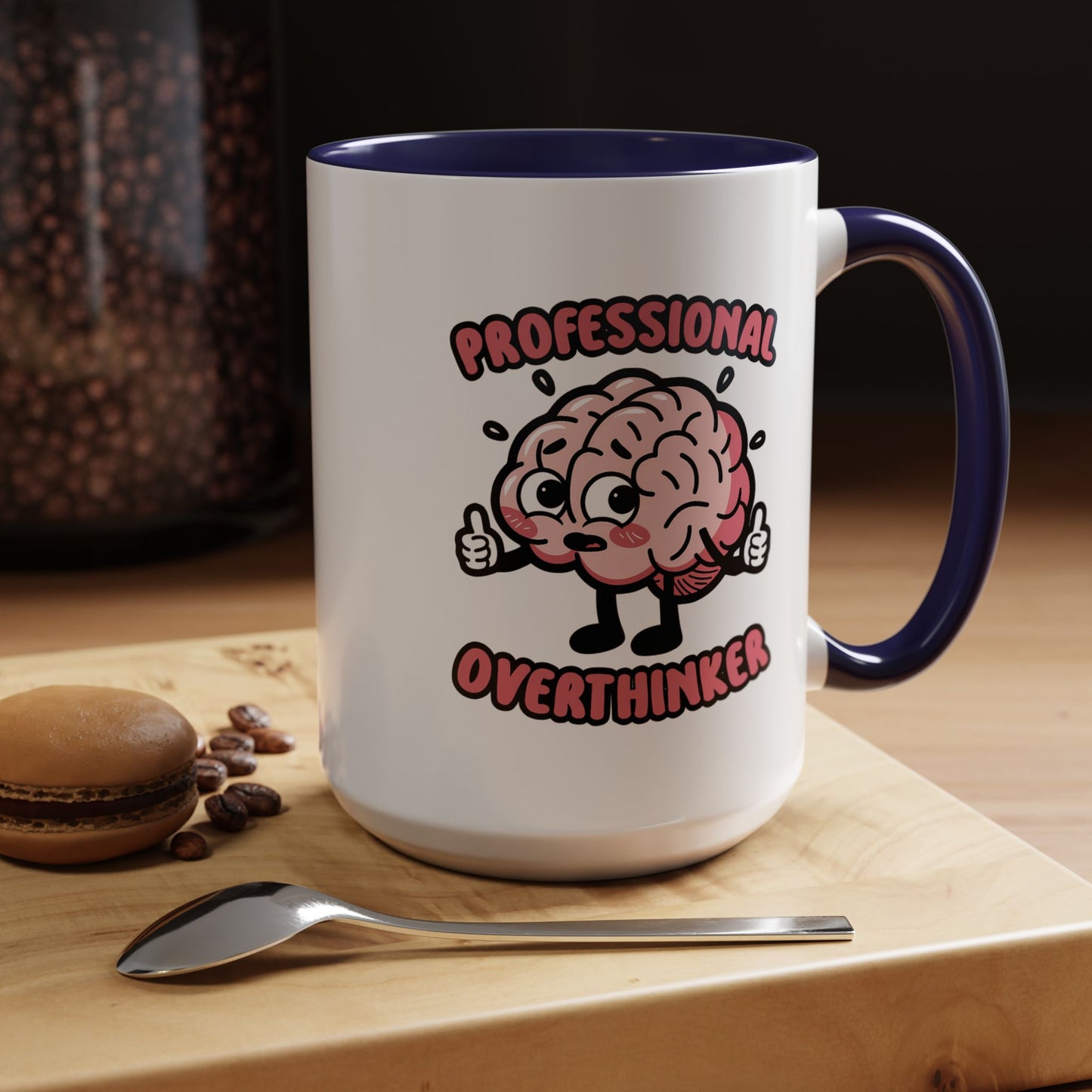 Humor Mug - Professional Overthinker