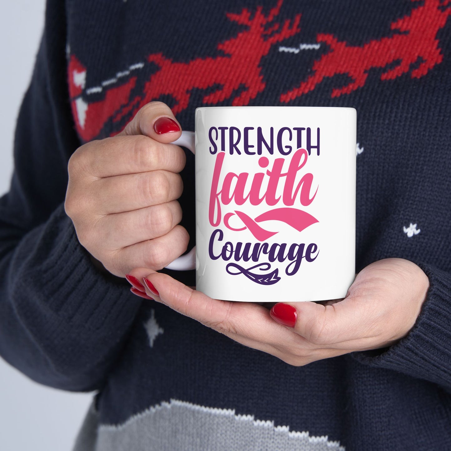 Support Mug - Strength Faith Courage
