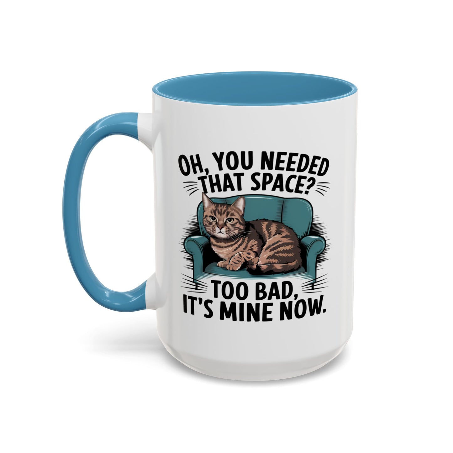 Animal Mug - Oh, You Needed That Space?