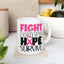 Support Mug - Fight
