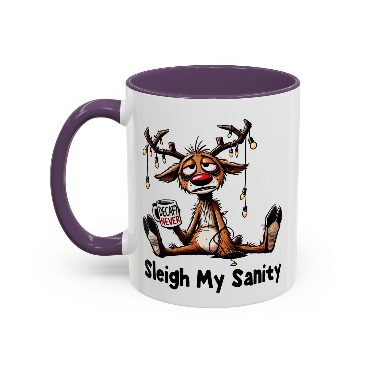 Office Mug - Sleigh My Sanity