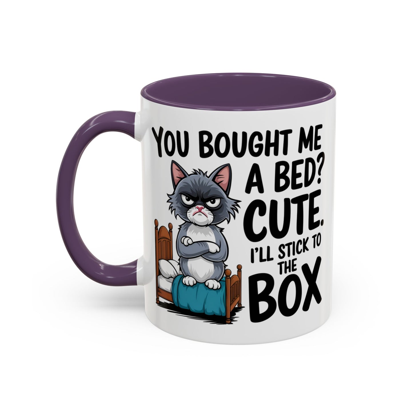 Animal Mug - You Bought Me a Bed?