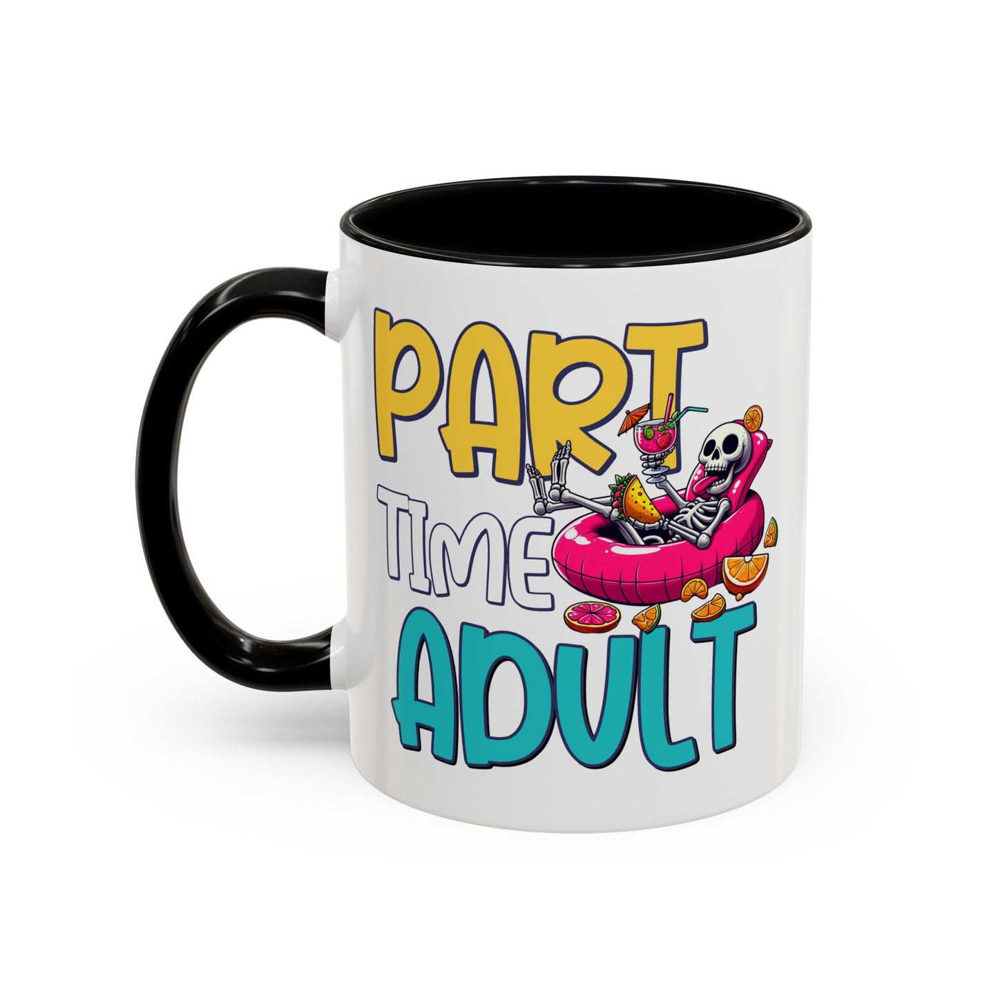 Adult Mug - Part-Time Adult