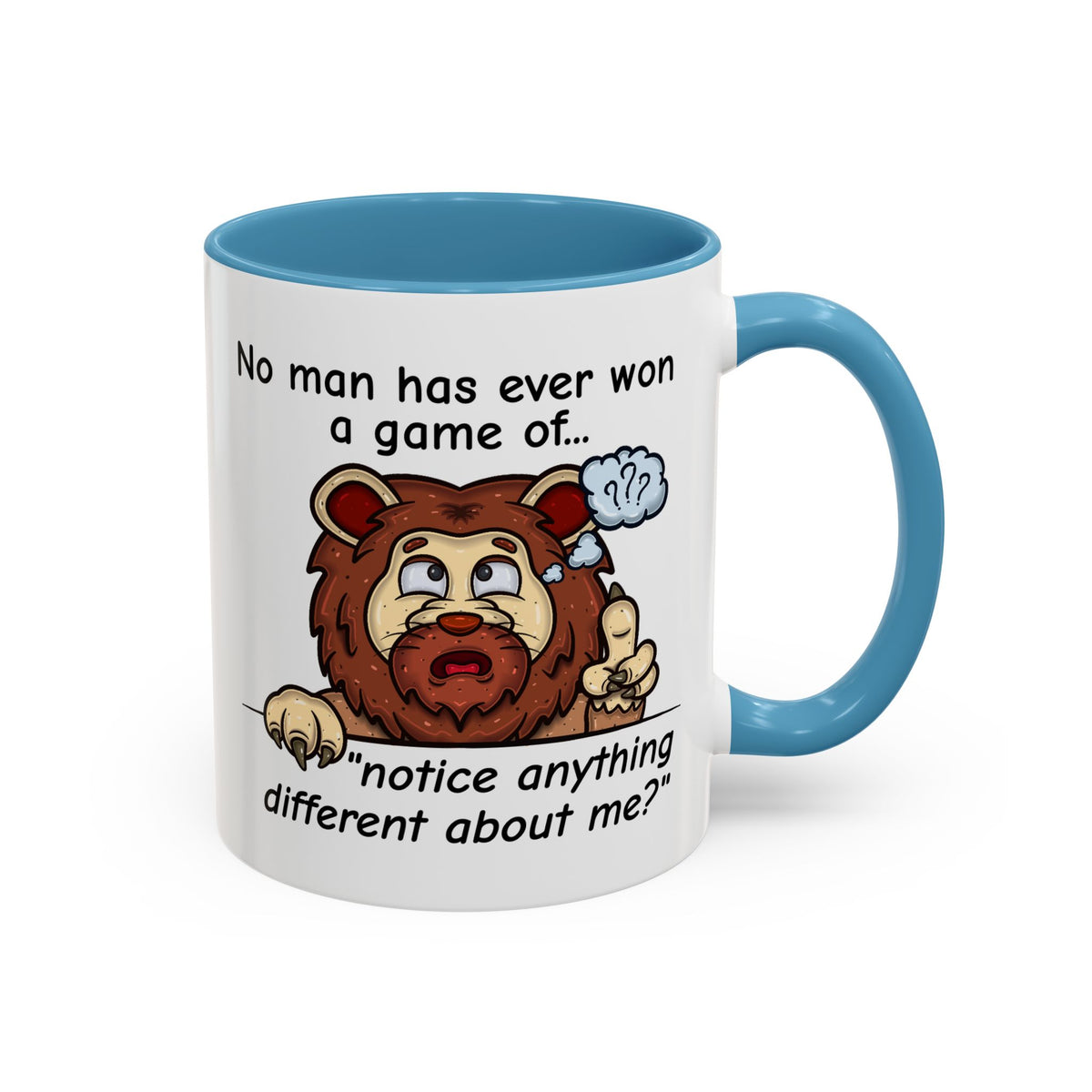 Humor Mug - No Man Has Ever Won a Game