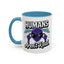 Alien Mug - Humans Aren't Real