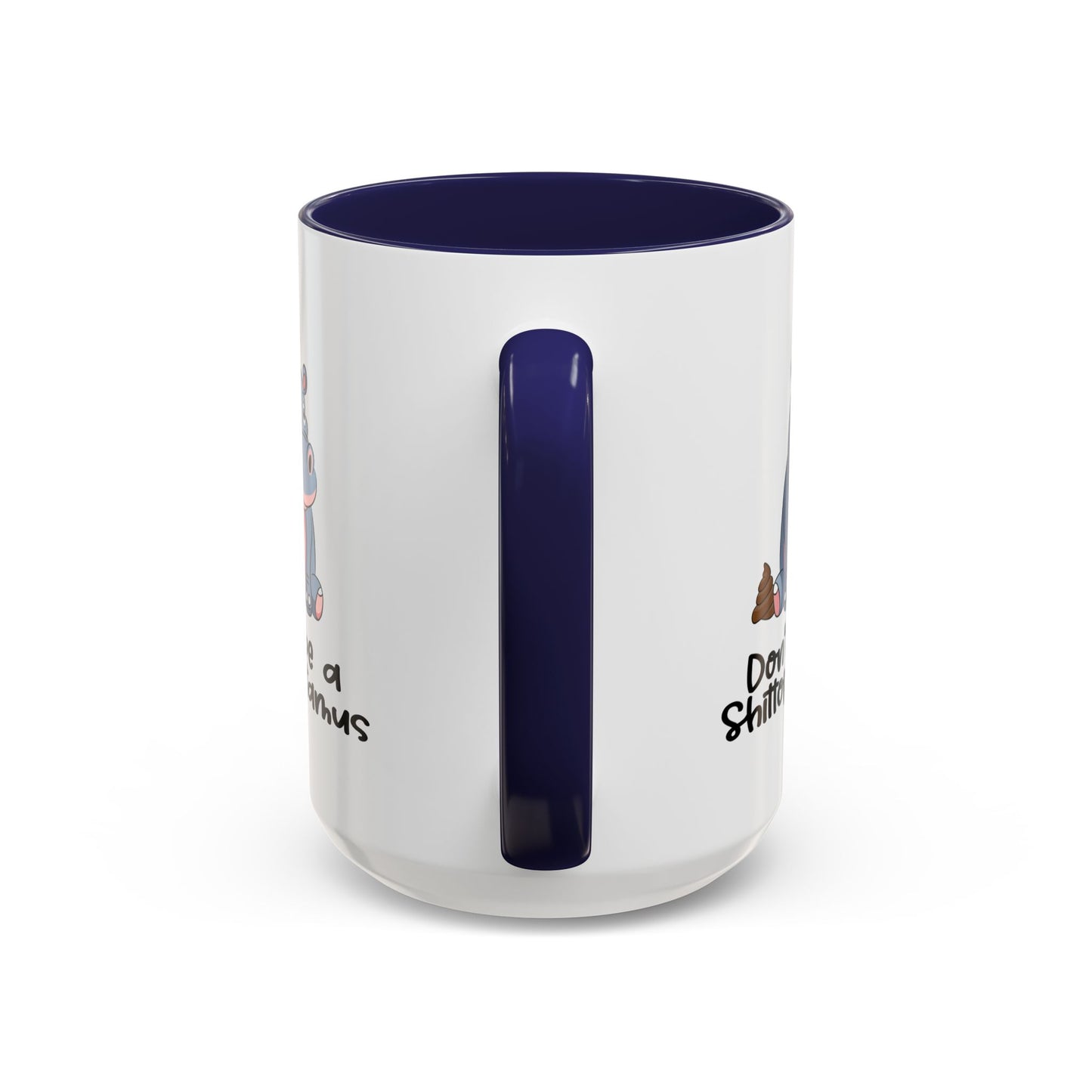 Adult Mug - Don't be a Shittopotomus