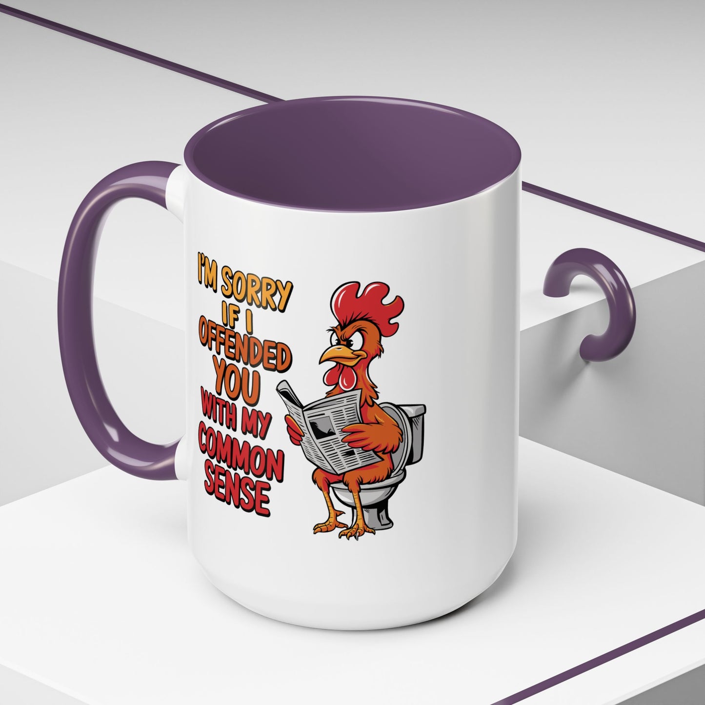 Humor Mug - I'm Sorry If I Offended You