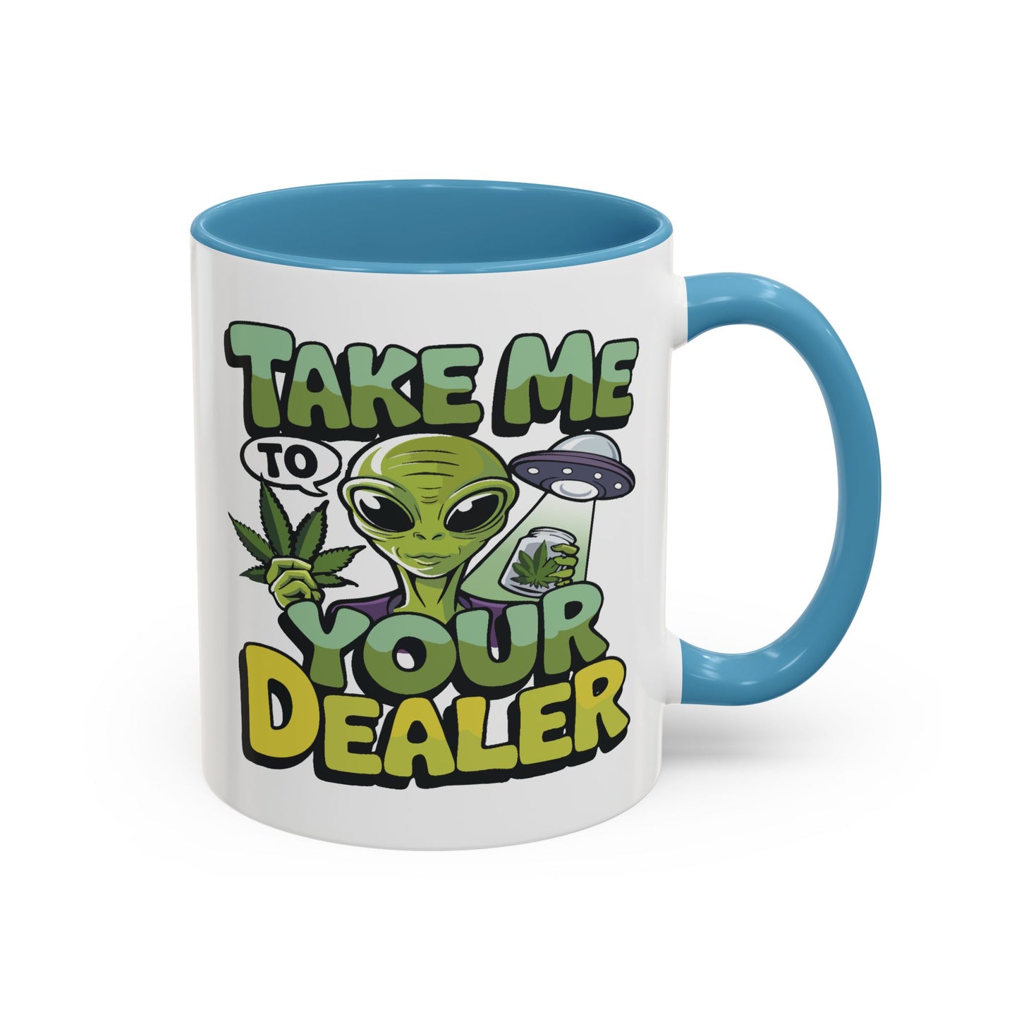 Adult Mug - Take Me To Your Dealer