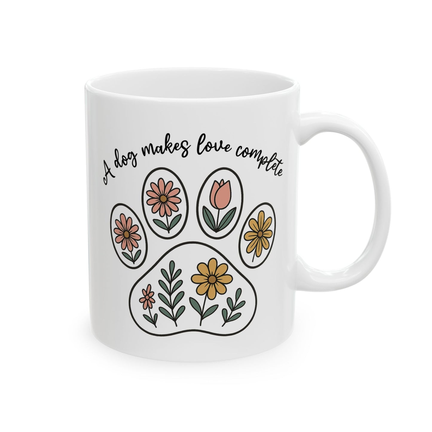 Animal Mug - A Dog Makes Love Complete
