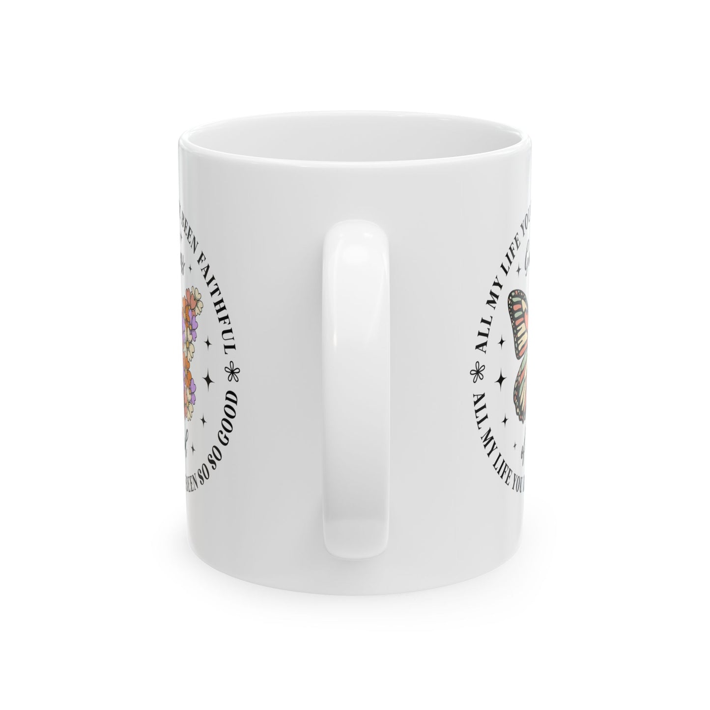 Religious Mug - All My Life