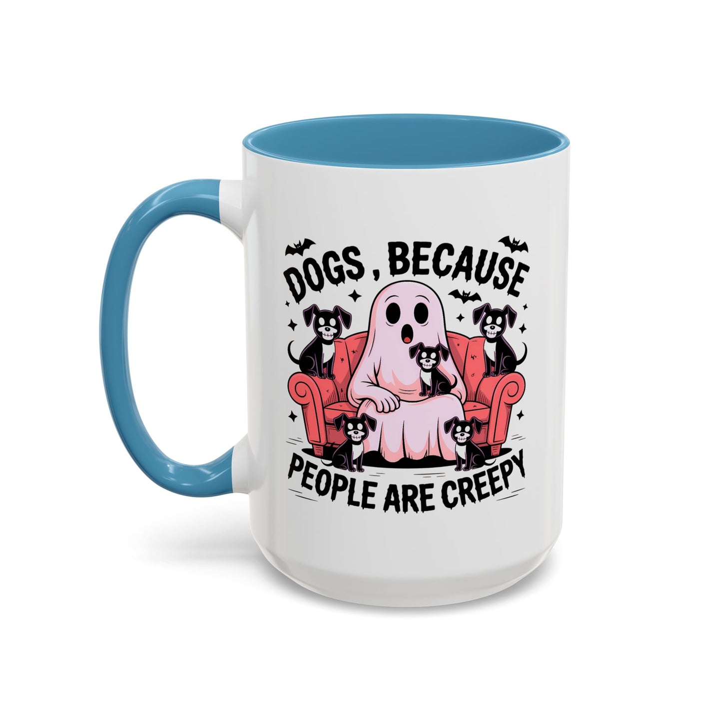 Animal Mug - Dogs Because People Are Creepy
