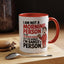 Adult Mug - I'm Not a Morning Person