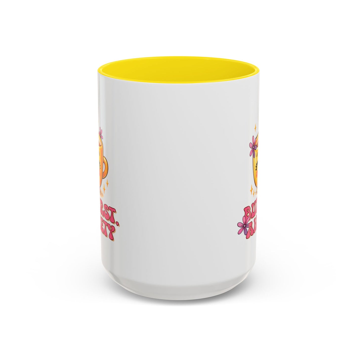 Wellness Mug - But First Anxiety