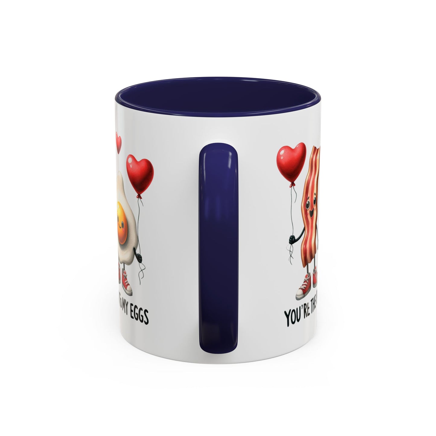 Anniversary Mug - You're The Bacon To My Eggs