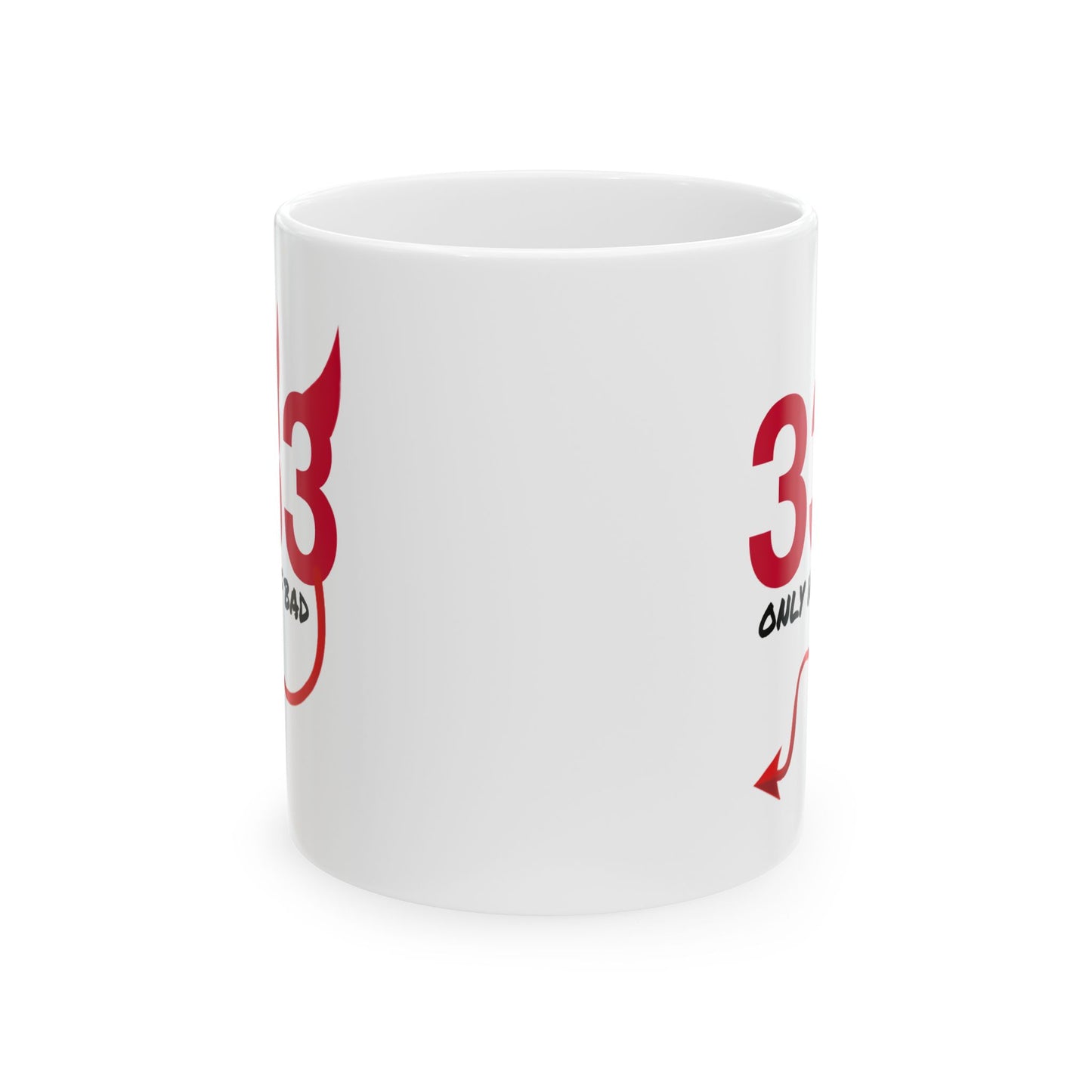 Adult Mug - Only Half Bad