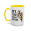 Animal Mug - It's Too Peopley Outside