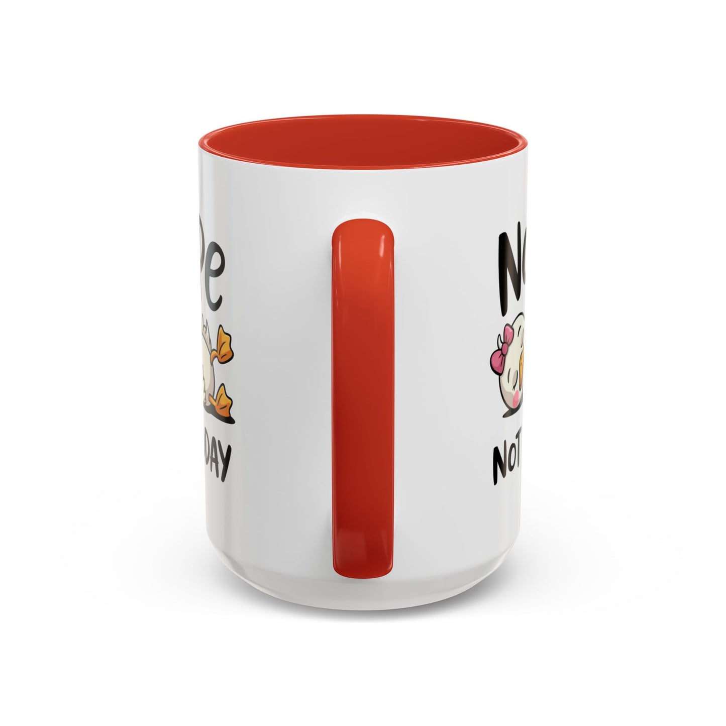 Humor Mug - Nope Not Today