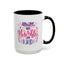 Motivation Mug - Always Stay Humble & Kind